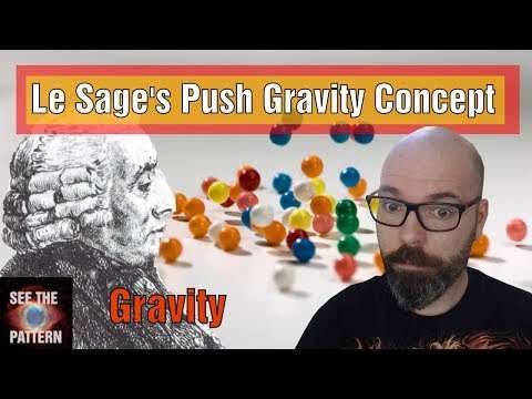 Le Sage's Push Gravity Concept!
