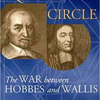 Squaring the Circle: The War between Hobbes and Wallis