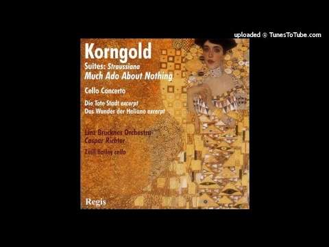 Erich Wolfgang Korngold : Much Ado About Nothing, Selections from the Incidental Music Op. 11 (1919)