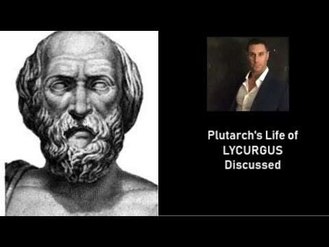 Plutarch's Life of Lycurgus (Sparta) discussed