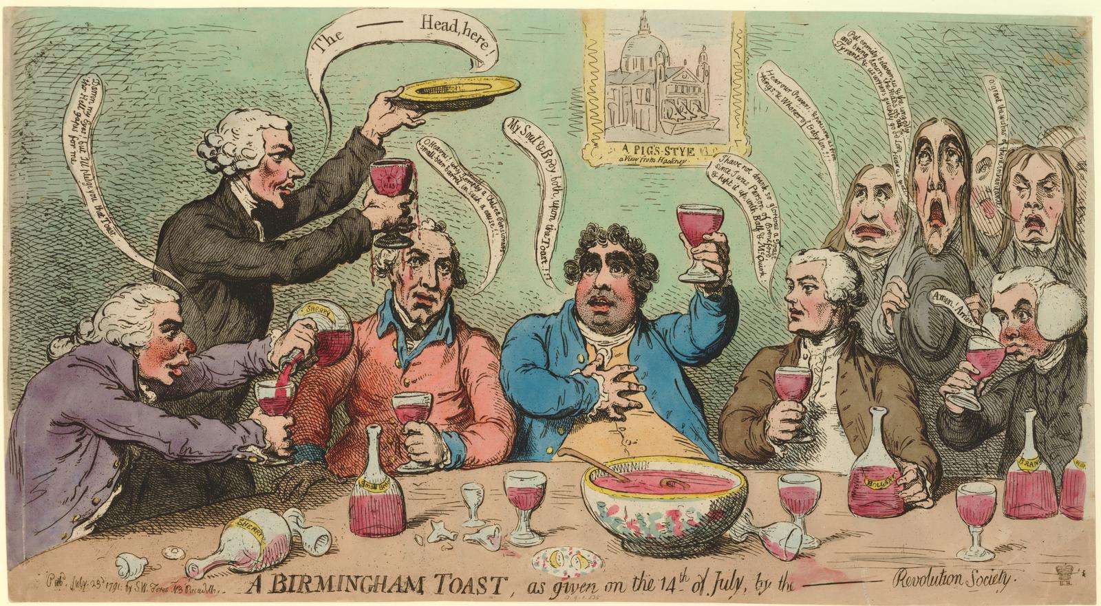 A Birmingham toast, as given on the 14 July: Fox is caricatured by Gillray as toasting the anniversary of the Storming of the Bastille with Joseph Priestley and other Dissenters (23 July 1791)