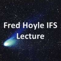 Fred Hoyle's IFS Lecture December 1982