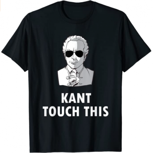 Kant Touch This T-Shirt