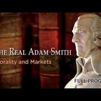 The Real Adam Smith: Morality and Markets - Full Video
