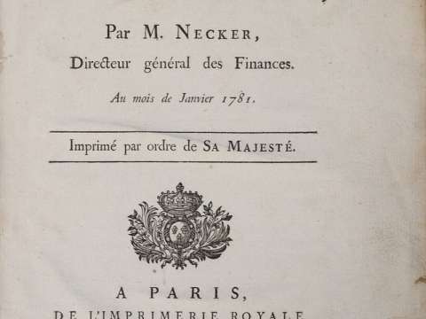 Compte Rendu au Roi by Necker, Paris 1781
