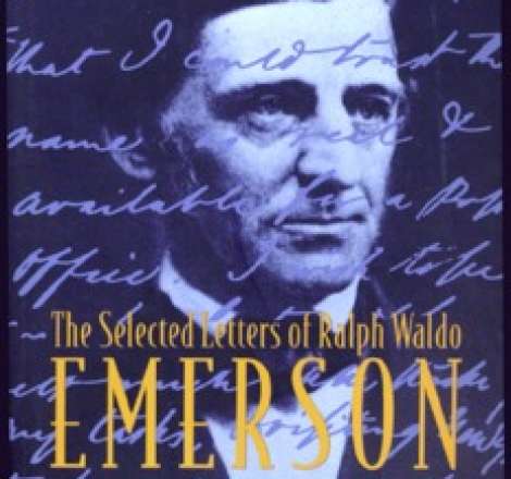 The Selected Letters of Ralph Waldo Emerson