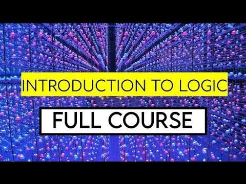 Introduction to Logic full course