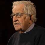 Dismantle All of This Stuff: A Conversation with Noam Chomsky