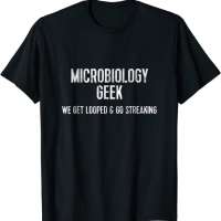 Microbiology Geek T-Shirt