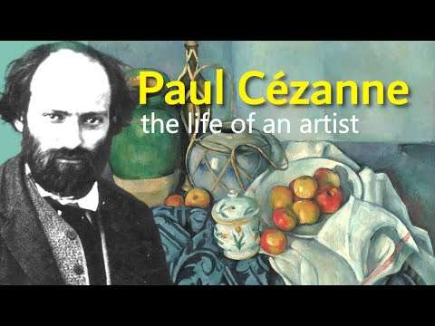 Paul Cézanne: The Life of an Artist - the founder of Modern Art