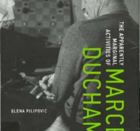 The Apparently Marginal Activities of Marcel Duchamp
