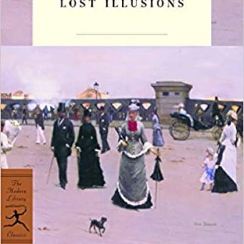 Lost Illusions (Modern Library Classics)