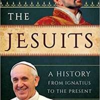 The Jesuits: A History from Ignatius to the Present
