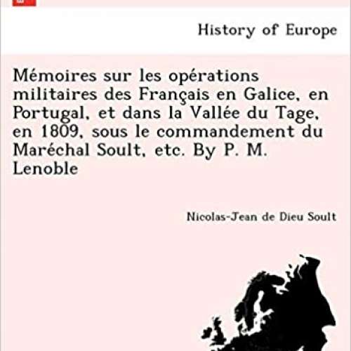 Mémoires sur les opérations militaires des Français