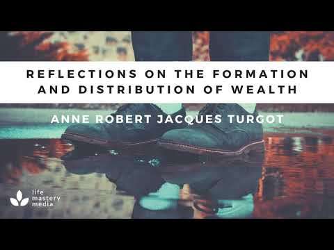 REFLECTIONS ON WEALTH - FULL Audiobook by Anne Robert Jacques Turgot