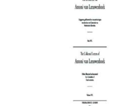 The Collected Letters of Antoni Van Leeuwenhoek - Volume 16