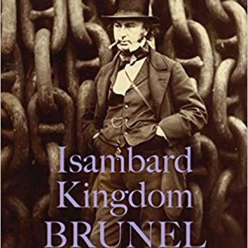 Isambard Kingdom Brunel: Remarkable Lives
