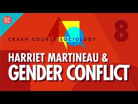 Harriet Martineau & Gender Conflict Theory: Crash Course Sociology