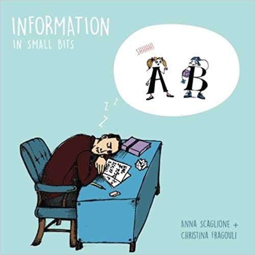 Information In Small Bits: Information Theory for Kids