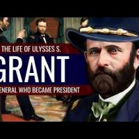 Ulysses S. Grant - The General who became President Documentary