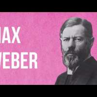 SOCIOLOGY - Max Weber