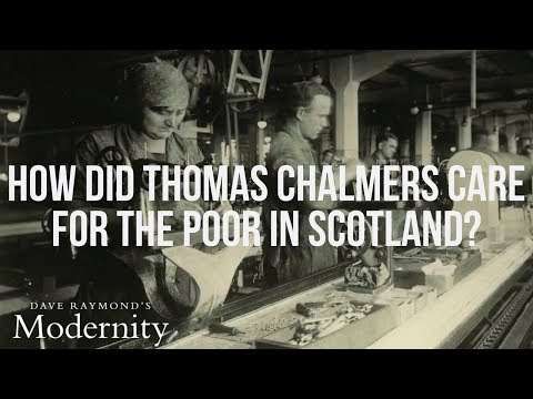 How did Thomas Chalmers care for the poor in Scotland?