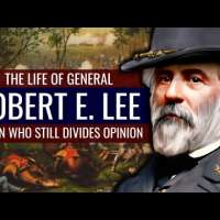 Robert E. Lee - A Man Who Still Divides Opinion Documentary
