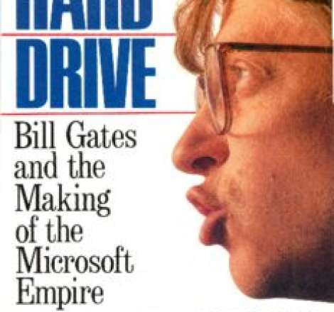 Hard Drive: Bill Gates and the Making of the Microsoft Empire