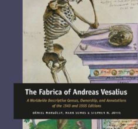 The Fabrica of Andreas Vesalius