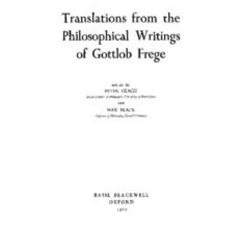 Translations from the Philosophical Writings of Gottlob Frege