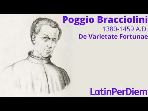 LatinPerDiem Latin Lessons: Poggio Bracciolini, De Varietate Fortunae, 1