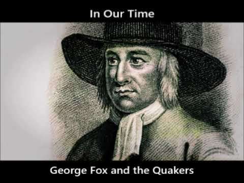In Our Time: S14/29 George Fox and the Quakers
