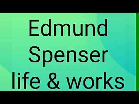 Edmund Spenser life and his works
