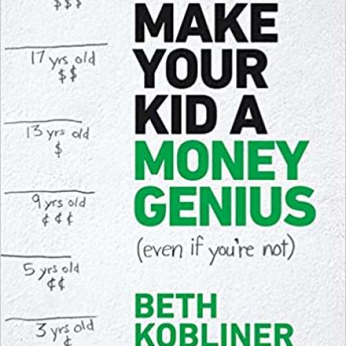 Make Your Kid A Money Genius