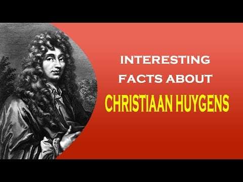 Famous Scientist Christiaan Huygens Interesting facts
