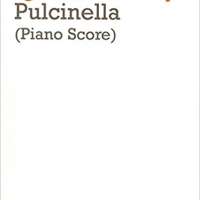 PULCINELLA - PIANO SCORE BALLET WITH VOICES AFTER MUSIC BY PERGOLESI