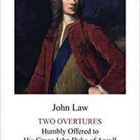 Two Overtures Humbly Offered to His Grace John Duke of Argyll