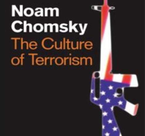 The Culture of Terrorism Noam Chomsky