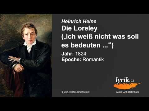 Heinrich Heine: Die Loreley (1824)