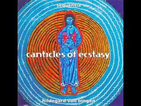 Hildegard von Bingen - Canticles Of Ecstasy