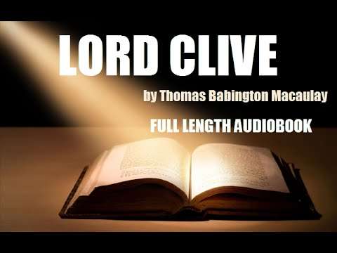 LORD CLIVE, by Thomas Babington Macaulay