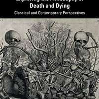 Exploring the Philosophy of Death and Dying
