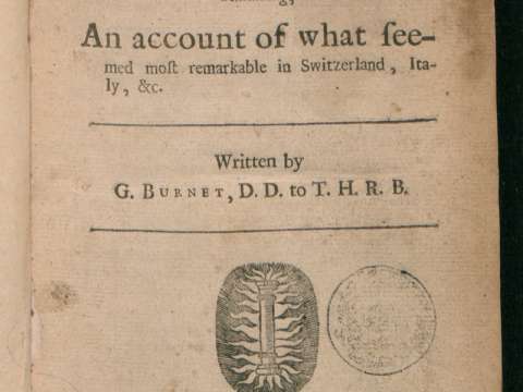 Some letters containing an account of what seemed most remarkable in Switzerland, Italy, 1686
