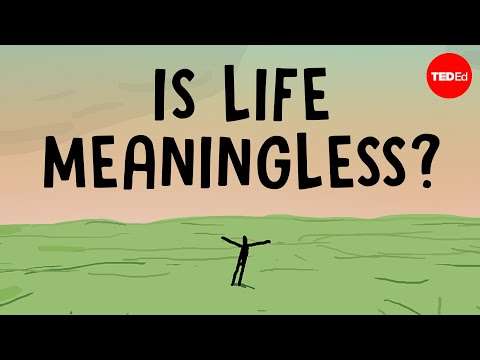 Is life meaningless? And other absurd questions