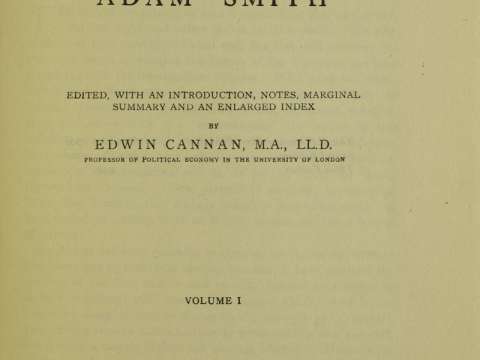  1922 printing of An Inquiry into the Nature and Causes of the Wealth of Nations.