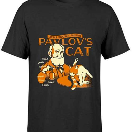 Pavlov's Cat T-Shirt