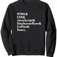 Programming, Coffee and Tears Sweatshirt