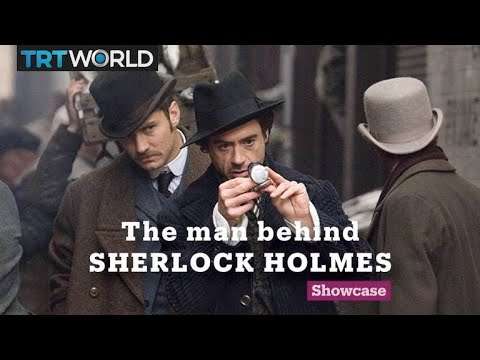 Arthur Conan Doyle: The man behind Sherlock Holmes