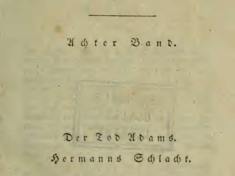 Der Tod Adams. Hermanns Schlacht (1823)