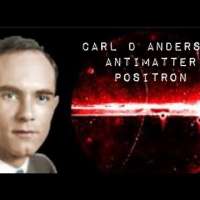 The World’s Influential Physicist – Carl David Anderson